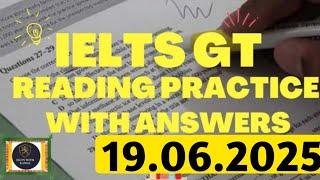 General Reading Practice Test 2025 | 19.06.2025 | IELTS General Reading Test 2025 With Answers