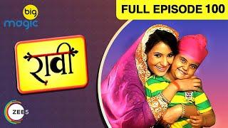 Raavi Aur Magic Mobile - Full Episode - 100 - Big Magic