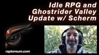 RTM Discord Channel's Idle RPG and Ghostrider Valley Update with Scherm