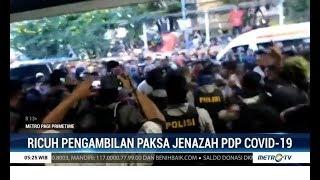 Ricuh Pengambilan Paksa Jenazah PDP Covid-19 di Manado