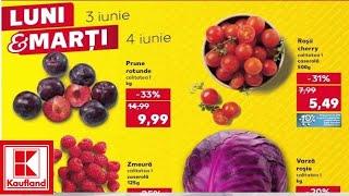 OFERTA KAUFLAND 03 04 IUNIE 2024/LUNI SI MARTI LA KAUFLAND/OFERTE KAUFLAND/CATALOG KAUFLAND 05 IUNIE