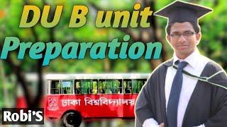 Dhaka University B unit Preparation।