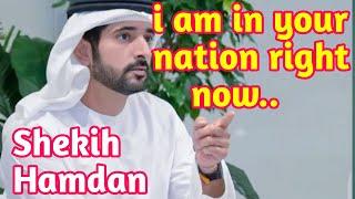 i am in your nation right now |fazza poem|shekih hamdan poetry|fazza prince|fazza fans