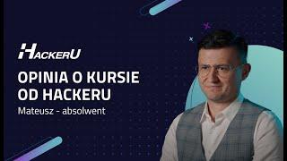 HackerU - opinia o kursie - Mateusz