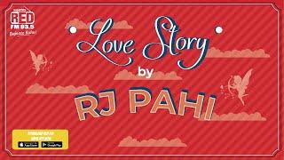 OPEKHAR ONTOT | Love Story by RJ Pahi