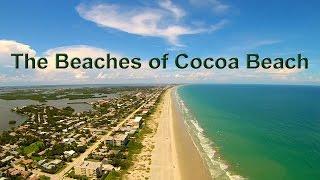 The Beaches of Cocoa Beach Florida Aerial Tour Video