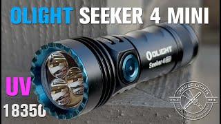 Olight Seeker 4 Mini 18350 sized flashlight with UV