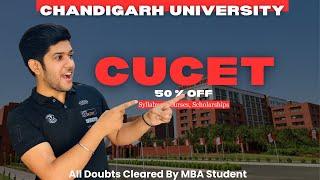 CUCET FOR CHANDIGARH UNIVERSITY 2024| SYLLABUS | QUESTIONS | FEES | SCHOLAR | LATEST UPDATED VIDEO