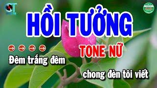 Karaoke Hồi Tưởng Tone Nữ | Cẩm Tiên Organ