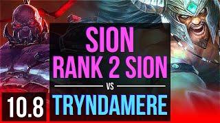 SION vs TRYNDAMERE (TOP) | Rank 2 Sion, 2.1M mastery points, 1800+ games | EUW Challenger | v10.8