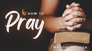 How to Pray | Bible English | Shiloh International Missions