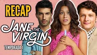 Jane The Virgin Season 1 RECAP