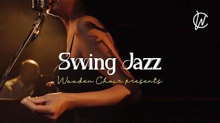 Добро пожаловать в мой свинг-джаз клуб| Swing Jazz playlists for Jazz Lovers