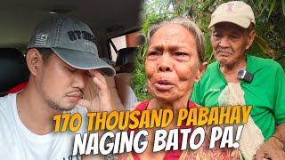 SOBRA AKO NANG HINAYANG BAHAY NA SANA NAGING BATO PA!