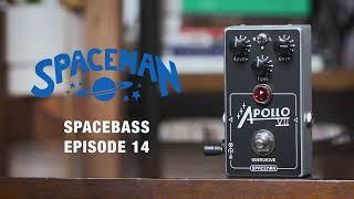 Ep. 14: The Apollo VII Overdrive by Spaceman (Bass Demo)