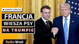 Wszyscy wieszają psy na Trumpie we Francji. Europa przerażona widmem ceł ze Stanów Zjednoczonych