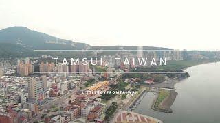 Taiwan | Visiting Tamsui (淡水) | Drone Footage 4K