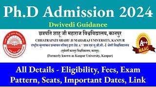 PhD Admission 2024, phd admission notification 2024, csjmu phd admission 2024, csjmu et 2024