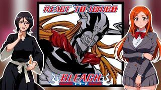 Bleach React To Ichigo Kurosaki || TYBW || Gacha react