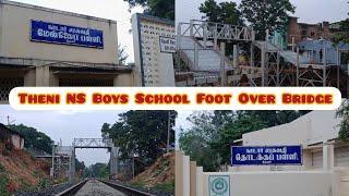 14.Theni NS Boys School Foot Over Bridge Work Update | School Memorable Moments @sanjavislifestyle2236