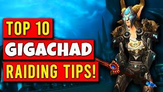 Top 10 Gigachad Raiding Tips for WOTLK Classic