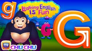 Learning English Is Fun™ | Alphabet “G” | ChuChu TV Phonics & Words Learning For Preschool Children