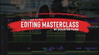 Introducing The EDTIING MASTERCLASS
