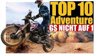 Top 10 + 2 Adventure Motorräder 2025 (BMW GS safe nicht Platz 1)