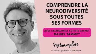 Comprendre la neurodiversité sous toutes ses formes, avec Daniel Tammet, autiste savant #524