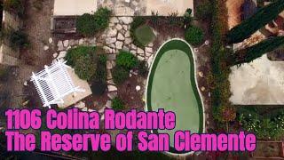 Orange County Real Estate: 1106 Colina Rodante, The Reserve of San Clemente, CA