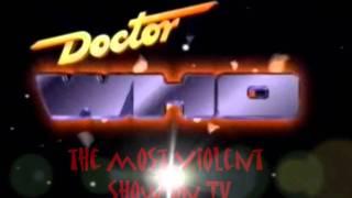 Doctor Who - The Most Violent Show on TV