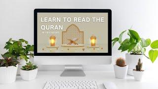 Learn to Read the Quran in Two Hours - Course