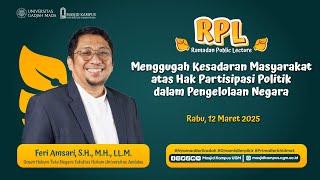 "Menggugah Kesadaran Masyarakat atas Hak Partisipasi Politik dalam Pengelolaan Negara" ~ Feri Amsari