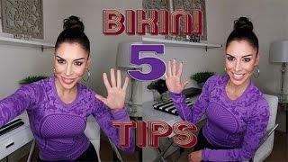 5 Tips to Becoming a WINNING & SUCCESSFUL Bikini Competitor !