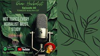 Topics Every Herbalist Must Study
