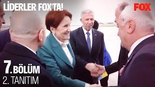 Liderler FOX'ta'nın İlk Konuğu Meral Akşener!