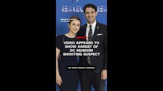 Video appears to show arrest of DC museum shooting suspect