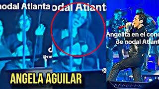 ANGELA AGUILAR EN EL CONCIERTO DE CRISTIAN NODAL EN ATLANTA ASI SE MIRABA