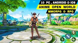 Top 12 Best ANIME Games OPEN WORLD MMORPG & RPG for Android & iOS 2025