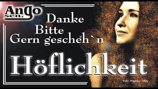  Höflichkeit  - Danke, Bitte, Gern geschehen - Lied / Song / WhatsApp