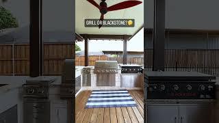 Outdoor Kitchen Setup: Grill or Blackstone? #backyard #outdoorkitchen #grill #blackstone