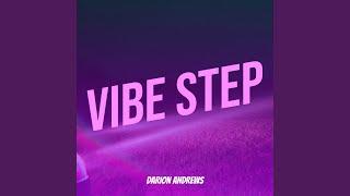 Vibe Step