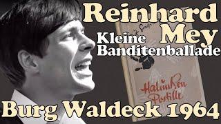 Reinhard Mey live 1964: Kleine Banditenballade (Fritz Graßhoff) - "Tief in Urwald Brasiliano"