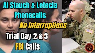 Al Stauch FBI Recorded Phone Calls with Letecia Stauch (Trial Day 2 and 3 Recap, No Interruptions)