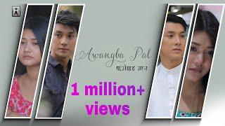 Awangba Pal Official Music Video 2019