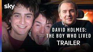 Zwischen Traum und Tragödie | David Holmes: The Boy Who Lived - Trailer | Sky & WOW