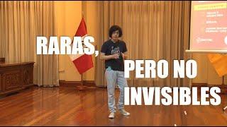 Solo de Ciencia Perú - Raras, pero no invisibles