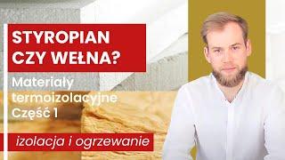 Materiały termoizolacyjne - część 1