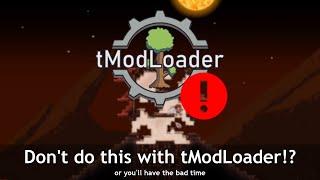 An issue in tModLoader, that may ruin your Terraria world's placed walls...