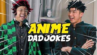 THESE ANIME DAD JOKES ARE THE ABSOLUTE WORST